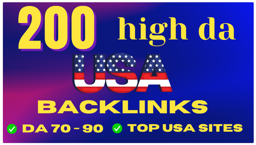 I will Give 200 USA High DA Backlinks for Google Top Ranking