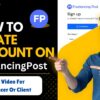 How to Sign Up in FreelancingPost – Step by Step Full Process