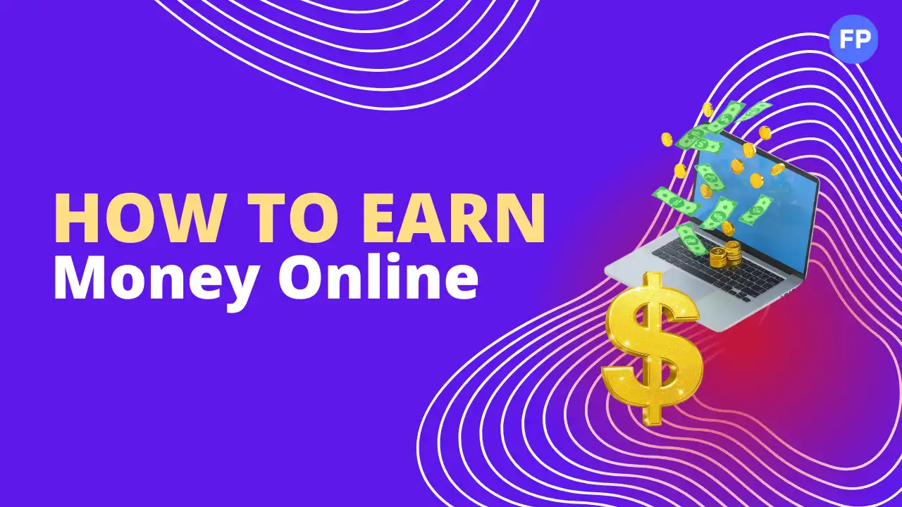 How to Earn Money Online for Beginners (Step-by-Step Guide)